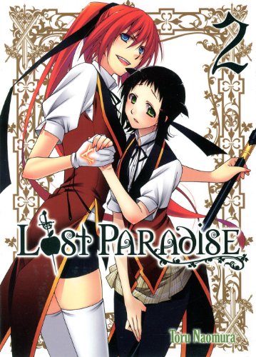 Lost Paradise T02 (02) (Shônen/Lost Paradise) (French Edition) by Toru Naomura