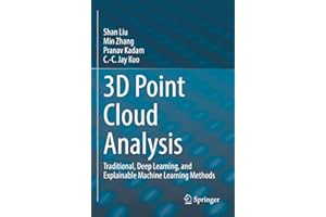 3D Point Cloud Analysis: Traditional, Deep Learning, and Explainable Machine Learning Methods