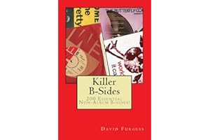 Killer B-Sides: A Collection Of Essential Non Album B-sides