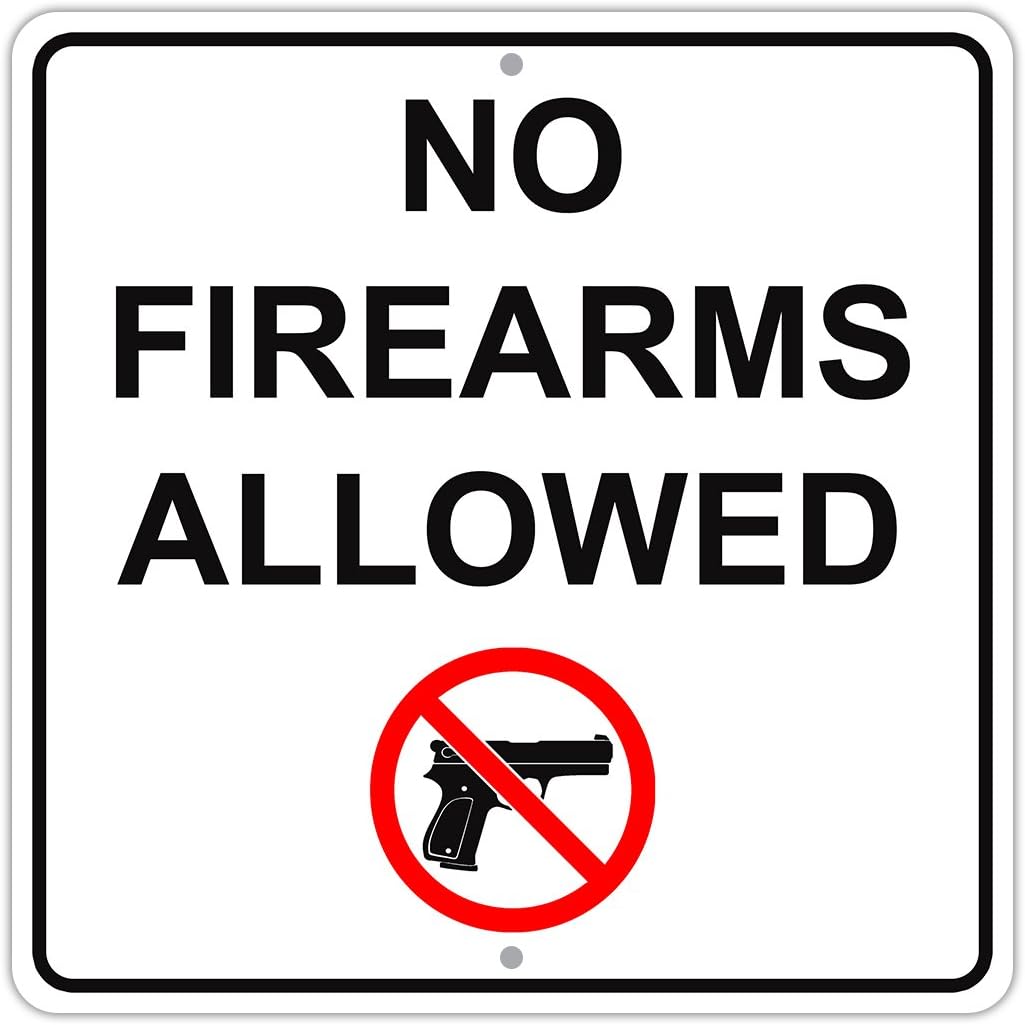 Amazon no firearms allowed with gun symbol aluminum metal 12x12 