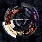 Three Sixty (Deluxe) by A Perfect Circle (2013-11-18)