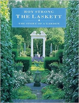 The Laskett: The Story of a Garden