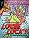 Locee Lock's: My Never-Ending Story! by Walter T. Rogers