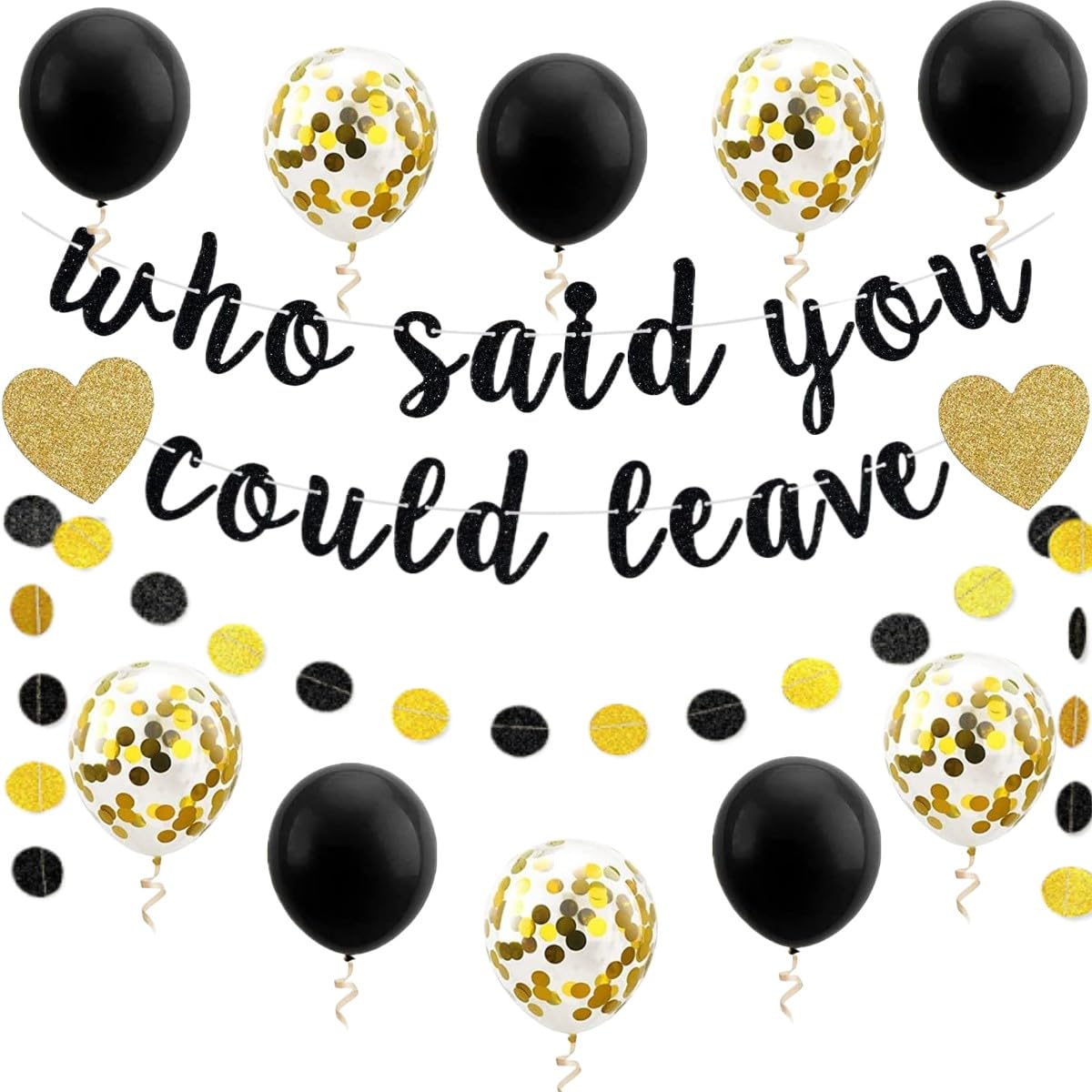 Who Said You Could Leave Banner Retirement Party Decorations Garland Goodbye Retired Funny Party Supplies Going Away Farewell Decor Office Graduation Black Golden Glitter Gift