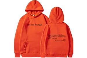 Dear Person Behind Me Hoodie, You are Enough Hoodie Sweatshirt, Positive Affirmation Pullover for Women Men