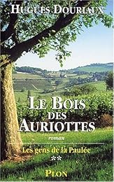 Le  bois des Auriottes