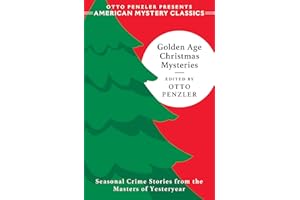 Golden Age Christmas Mysteries (Otto Penzler Presents American Mystery Classics)