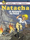 Natacha, Tome 21 : Le regard du passé by 