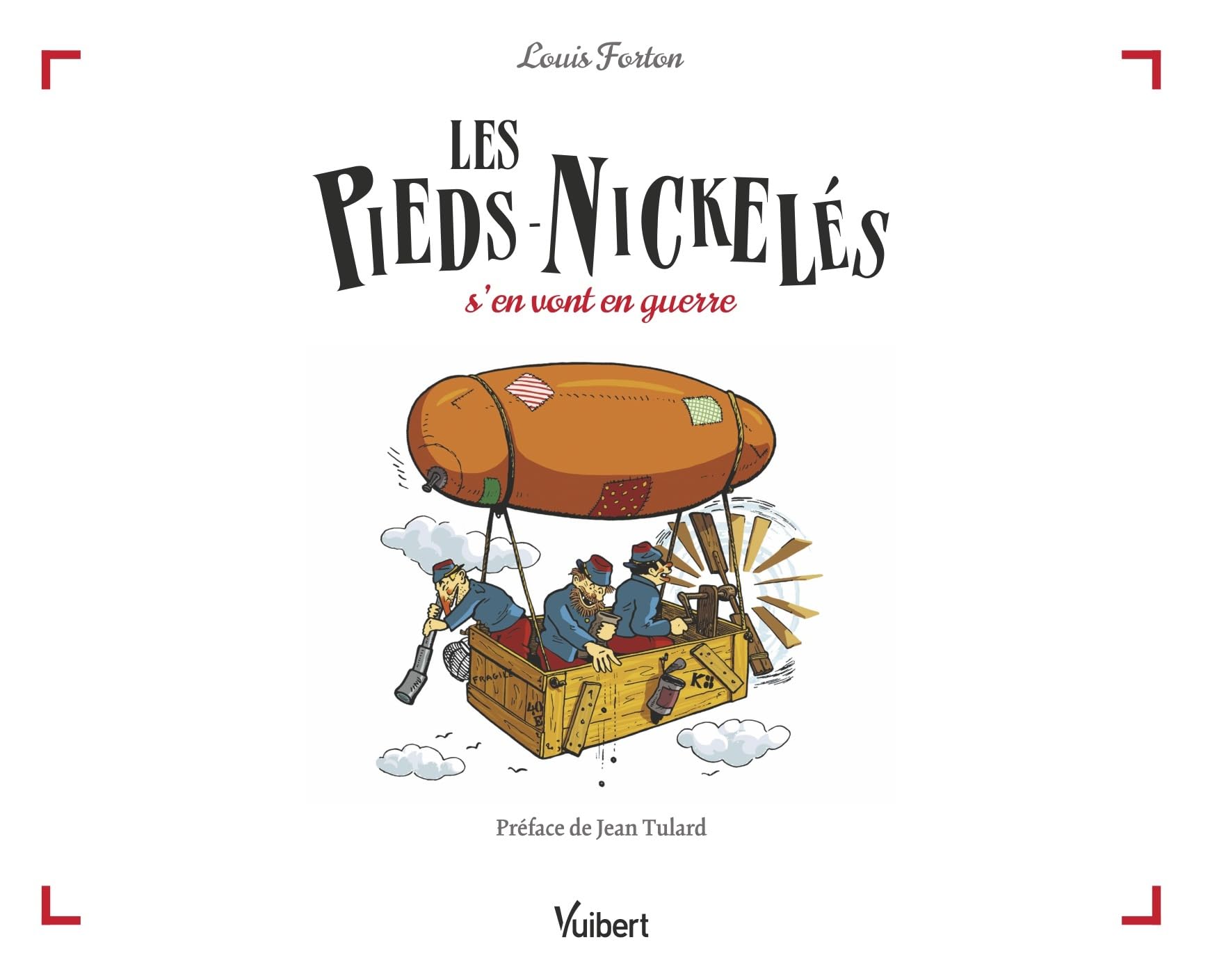 voir fiche du livre Les Pieds-Nickelés s’en vont en guerre