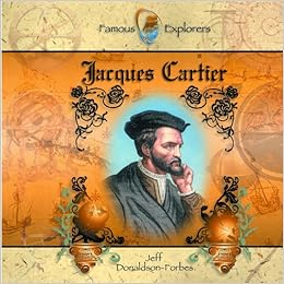 Jacques Cartier Primary Source Library Of Famous