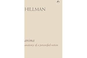 Anima: An Anatomy of a Personified Notion. with 439 Excerpts from the Writings of C.G. Jung.