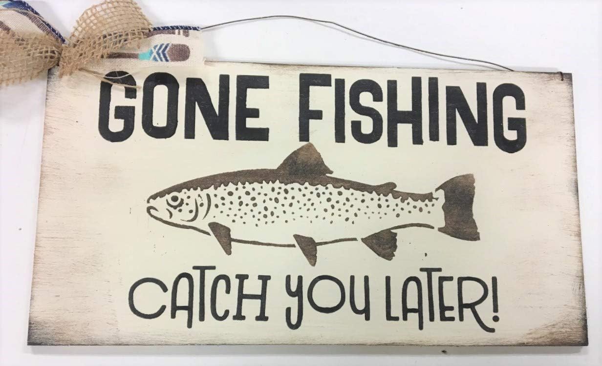 gone fishing
