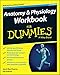 Anatomy and Physiology Workbook For Dummies