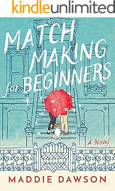Matchmaking for Beginners: A Novel