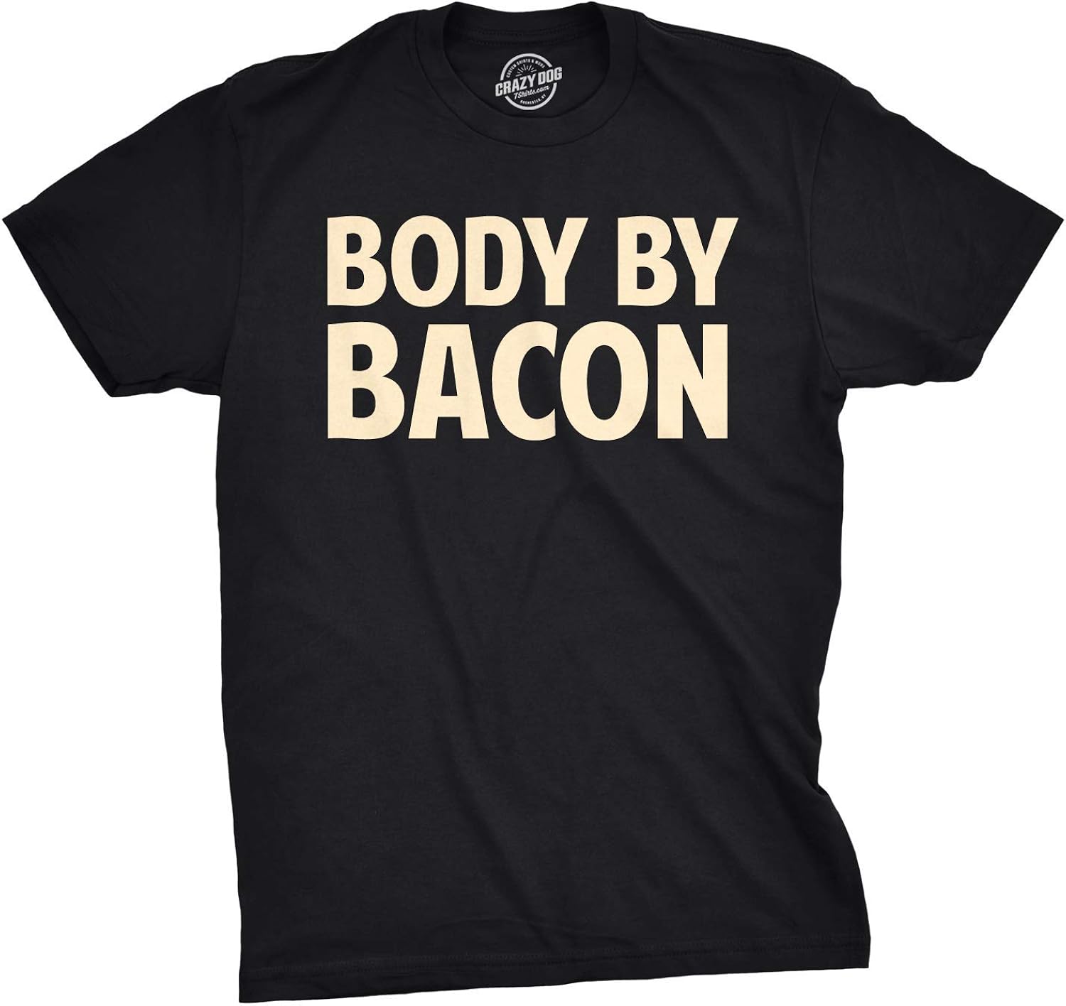 Mens Body by Bacon T Shirt Funny Bacon Eating Shirt Lover Gift for Dad Grilling