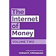 The Internet of Money Volume Two: A collection of talks by Andreas M. Antonopoulos