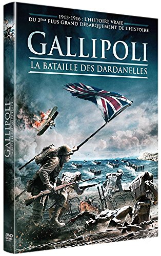 Gallipoli - La bataille des Dardanelles