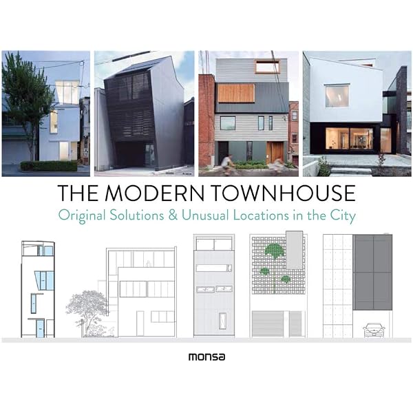 The Modern Townhouse: The Latest in Urban and Suburban Designs