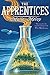 The Apprentices (The Apothecary Series)