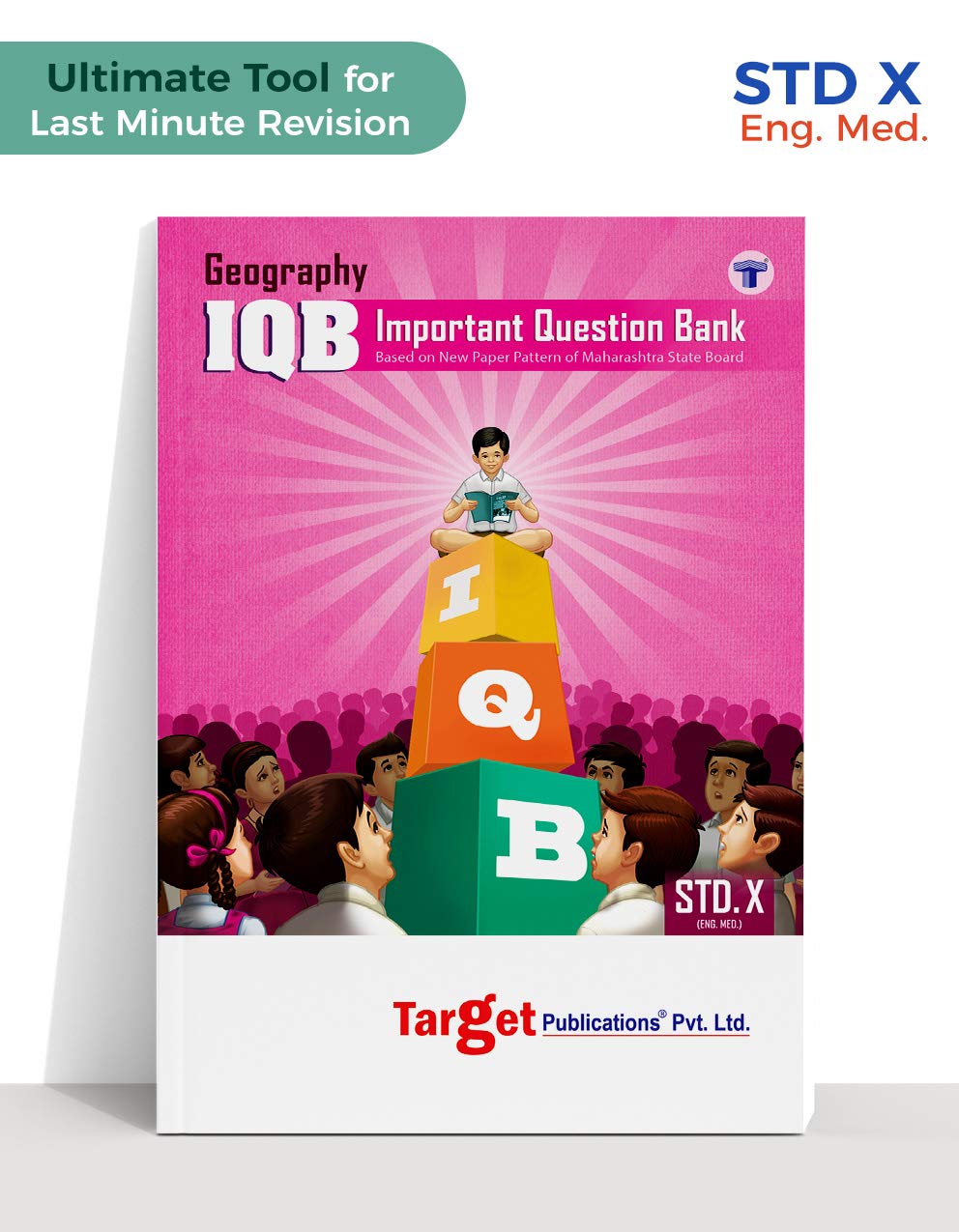 Std 10 Geography Important Question Bank (IQB) Book | English Medium | Most Likely Questions with Solutions | SSC Maharashtra State Board | Std 10th New Paper Pattern Std 10 Geography Important Question Bank (IQB) Book | English Medium | Most Likely Questions with Solutions | SSC Maharashtra State Board | Std 10th New Paper Pattern