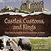 Castles, Customs, and Kings: True Tales by English Historical Fiction Authors, Book 2 by