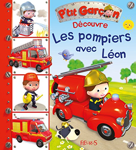 Découvre les pompiers avec Léon by Nathalie Bélineau, Emilie Beaumont
