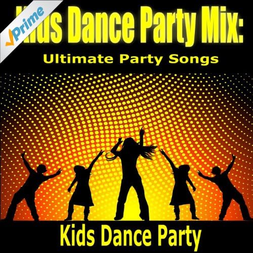 Kids Dance Party Mix Ultimate Party Songs Kids Dance
