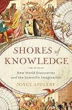 Shores of Knowledge: New World Discoveries and the Scientific Imagination