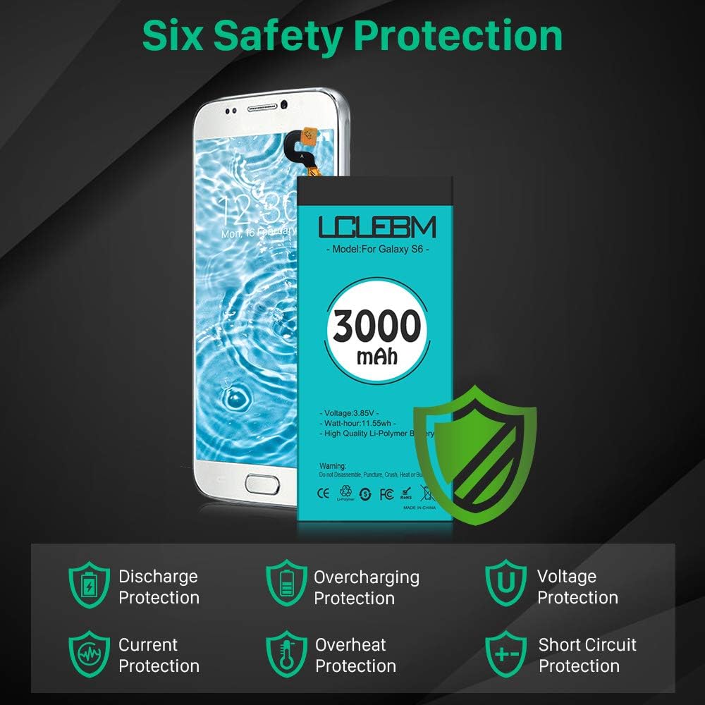 Galaxy S6 Battery [3000mAh] S6 Battery LCLEBM Upgrade New 0 Cycle Battery Replacement for Samsung Galaxy S6 EB-BG920ABE G920A G920T G920V G920P S6 Battery Replacement with New Replacement Kits: Home Audio & Theater