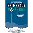 Exit-Ready Marketing: The 9-Step Framework to Maximize Your Valuation