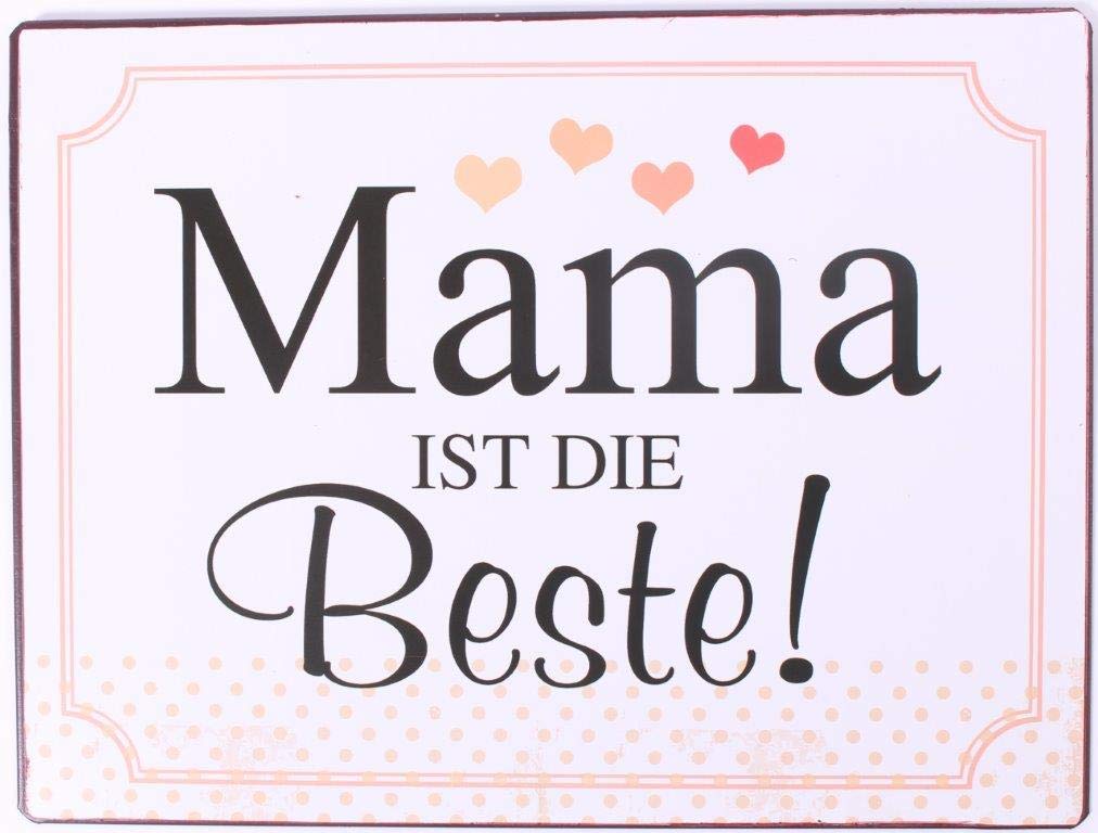 Sign - Mama ist die beste !