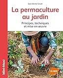 La permaculture au jardin (Mini-maxi) (French Edition) by 
