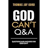 Questions and Answers for God Can't