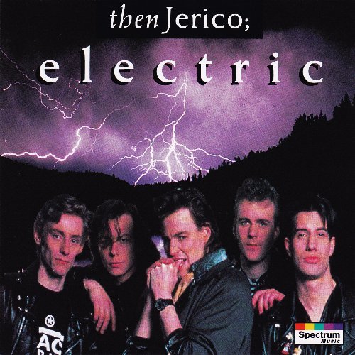 Then jerico - Electric By Then Jerico - Zortam Music