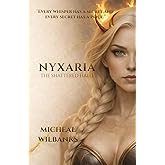 Nyxaria The Shattered Halo (The Nyxaria Saga)