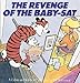 The Revenge Of The Baby-Sat (Turtleback School & Library Binding Edition) (Calvin and Hobbes)