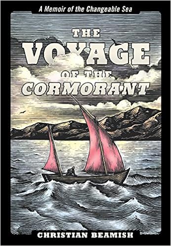 The Voyage of the Cormorant: A Memoir of the Changeable Sea