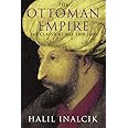 The Ottoman Empire: The Classical Age 1300-1600