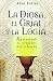 La diosa, el grial y la logia : rastreando los orígenes de la religión (ESTUDIOS Y DOCUMENTOS)