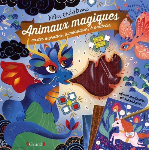 Animaux magiques : cartes à gratter, à métalliser, à pailleter (fre by