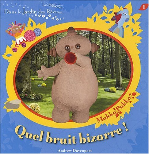 Quel bruit bizarre !