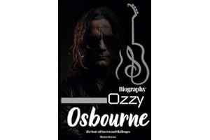 Ozzy Osbourne Biography: The Story of Success and Challenges