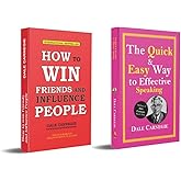How to Win Friends and Influence People + The Quick and Easy Way to Effective Speaking