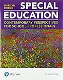 Special Education: Contemporary Perspectives for School Professionals plus MyLab Education with Pearson eText -- Access Card Package (5th Edition) (What's New in Special Education)