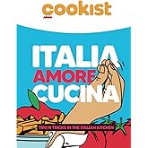 Italia Amore Cucina, Tips ‘n tricks in the Italian kitchen