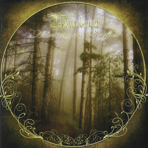 Adrian Von Ziegler - Wanderer - Zortam Music