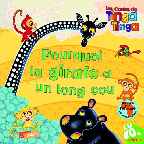 pourquoi la girafe a un long cou ? by (Album)