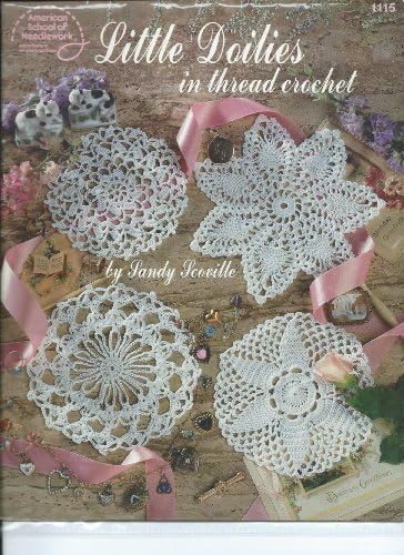 Little doilies in thread crochet Paperback – 1991