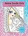 Anime Doodle Girls: Coloring Book (Volume 2) by 