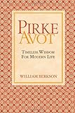 Pirke Avot: Timeless Wisdom for Modern Life
